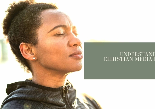 Understanding Christian Mediation